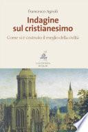 Indagine sul cristianesimo