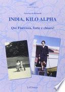 India, Kilo Alpha