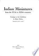 Indian miniatures from the XVth to XIXth centuries