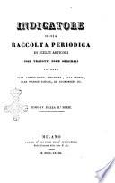 Indicatore, ossia Raccolta periodica di scelti articoli ...