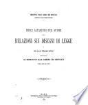Indice alfabetica per Autori della relazioni sui disegni di legge ... presentate ... dal 1848 al 1882