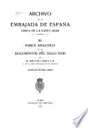 Indice analítico de los documentos dell siglo XVI[-XVIII]
