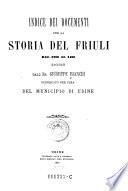 Indice dei documenti per la storia del Friuli