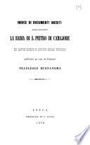 Indice di documenti inediti risguardanti la Badia di S. Pietro di Camajore ed altre chiese e luoghi della Versilia