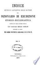 Indice Generale Alfabetico delle Materie del Dizionario di Erudizione
