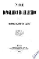 Indice topografico ed alfabetico della Biblioteca del Comune di Palermo