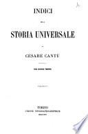 Indici della Storia Universale di Cesare Cantu