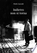 Indietro non si torna