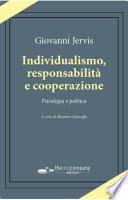 Individualismo, responsabilità e cooperazione