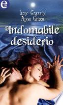 Indomabile desiderio (eLit)