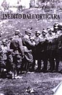 Inedito dall'Ortigara. Ricordo di Gianni Pieropan