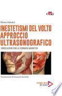 Inestetismi del volto approccio ultrasonografico