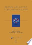 Infanzia, arti, lavoro: confluenze educative