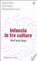 Infanzia in tre culture. Vent'anni dopo
