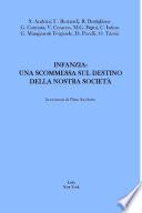 Infanzia:Una Scommessa sul Destino della Nostra Società