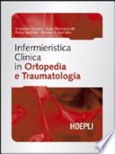 Infermieristica clinica in ortopedia e traumatologia
