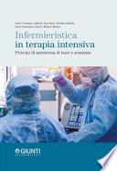 Infermieristica in terapia intensiva. Principi di assistenza di base e avanzata