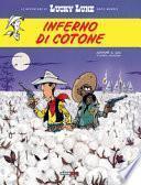 Inferno di cotone. Lucky Luke