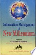 Information Management in the New Millennium