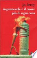 Ingannevole è il cuore più di ogni cosa