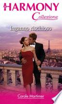 Inganno rischioso