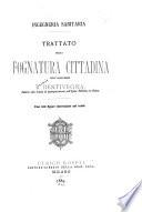 Ingegneria sanitaria; trattato della fognatura cittadina