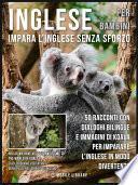 Inglese Per Bambini - Impara L'Inglese Senza Sforzo