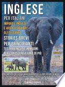 Inglese Per Italiani - Impara L'Inglese e Aiuta a Salvare Gli Elefanti