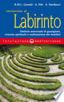 Iniziazione al labirinto