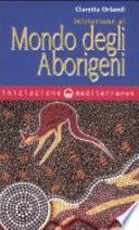 Iniziazione al mondo degli aborigeni