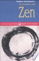 Iniziazione Allo Zen