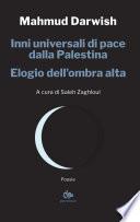 Inni universali di pace dalla Palestina – Elogio dell’ombra alta