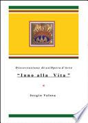 «Inno alla Vita». Dissertazione di un'opera d'arte