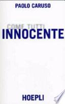Innocente come tutti
