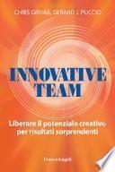 Innovative team