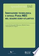 Innovazione tecnologica e difesa: Forza NEC nel quadro euro-atlantico
