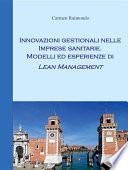 Innovazioni gestionali nelle imprese sanitarie. Modelli ed esperienze di Lean Management