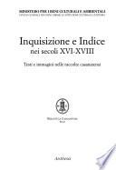 Inquisizione e indice nei secoli XVI-XVIII
