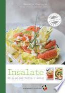 Insalate. 30 idee per tutto l'anno
