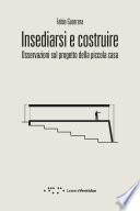 Insediarsi e costruire