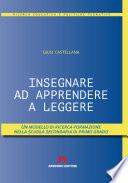 Insegnare ad apprendere a leggere