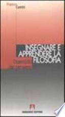 Insegnare e apprendere la filosofia