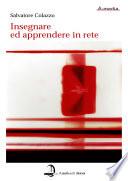 Insegnare ed apprendere in rete
