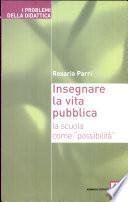 Insegnare la vita pubblica