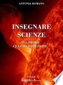 INSEGNARE SCIENZE nel primo ciclo di istruzione