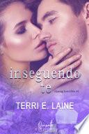 Inseguendo te