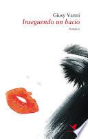 Inseguendo un bacio