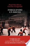 Inseguendo un sogno