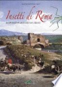 Insetti di Roma. Biodiversità in un ecosistema urbano