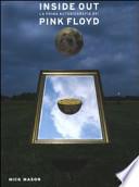 Inside out. La prima autobiografia dei Pink Floyd
